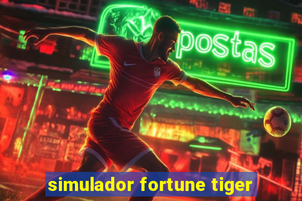 simulador fortune tiger